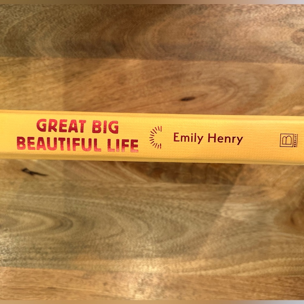 Emily Henry’s “Great Big Beautiful Life”